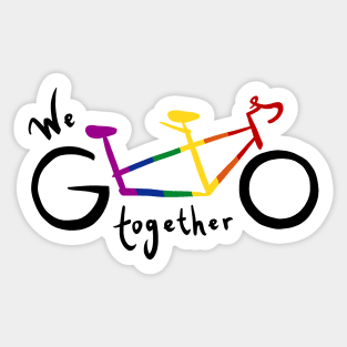 We go together - rainbow Sticker